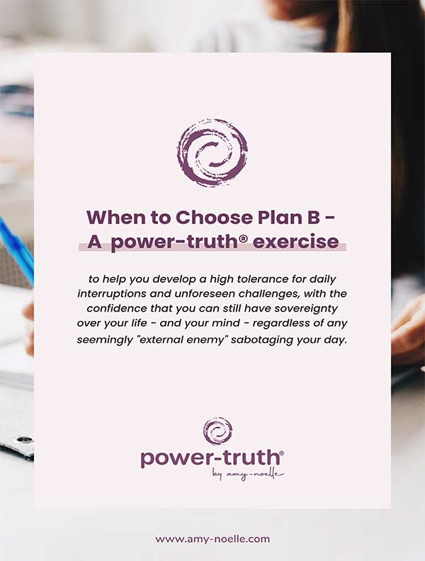 A-power-truth®-exercise---When-to-Choose-Plan-B